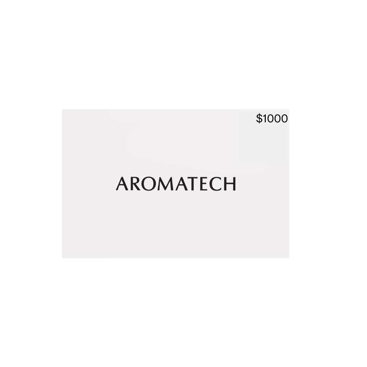 Gift Card $1000 - AromaTech Inc.